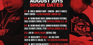 HIGH ROLLAZ AUGUST 2015 TOUR